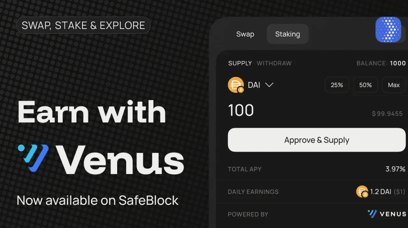 SafeBlock 集成 Venus 协议 提供便捷 DeFi 质押